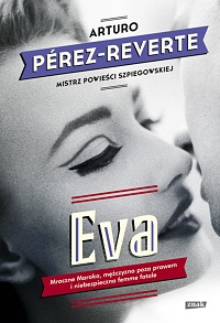 Arturo Pérez-Reverte ‹Eva›