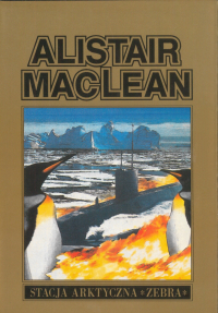 Alistair MacLean ‹Stacja arktyczna „Zebra”›