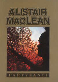 Alistair MacLean ‹Partyzanci›