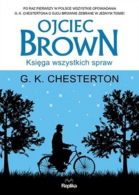 G.K. Chesterton ‹Ojciec Brown. Księga wszystkich spraw›