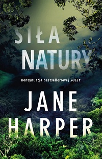 Jane Harper ‹Siła natury›