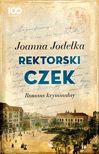 Joanna Jodełka ‹Rektorski czek›