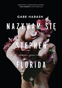 Gabe Habash ‹Nazywam się Stephen Florida›