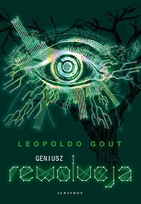 Leopoldo Gout ‹Geniusz. Rewolucja›