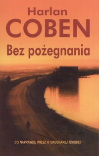 Harlan Coben ‹Bez pożegnania›