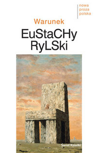 Eustachy Rylski ‹Warunek›