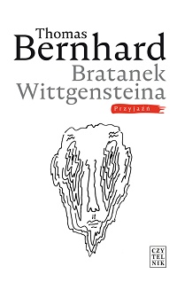 Thomas Bernhard ‹Bratanek Wittgensteina›