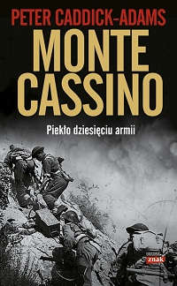 Peter Caddick-Adams ‹Monte Cassino›