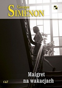 Georges Simenon ‹Maigret na wakacjach›