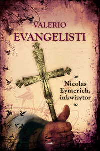 Valerio Evangelisti ‹Nicolas Eymerich, inkwizytor›