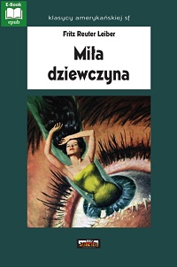 Fritz Reuter Leiber &lsaquo;Miła dziewczyna&rsaquo;