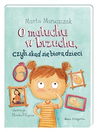 Marta Maruszczak ‹O maluchu w brzuchu›