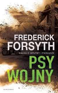 Frederick Forsyth ‹Psy wojny›