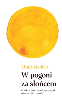 Linda Geddes ‹W pogoni za słońcem›