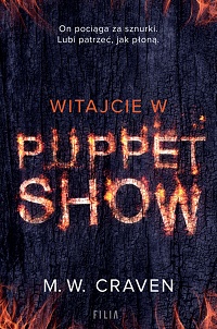 M.W. Craven ‹Witajcie w Puppet Show›