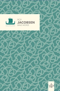 Roy Jacobsen ‹Białe morze›