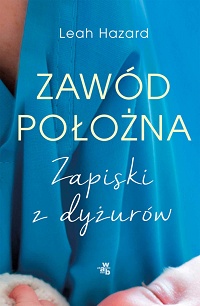 Leah Hazard &lsaquo;Zawód położna&rsaquo;