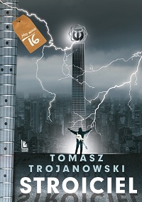 Tomasz Trojanowski ‹Stroiciel›