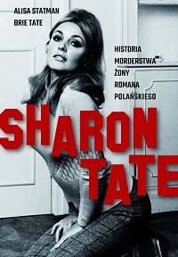 Alisa Statman, Brie Tate ‹Sharon Tate›