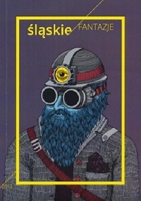  ‹Śląskie fantazje›