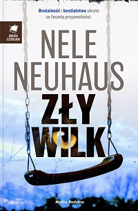 Nele Neuhaus ‹Zły wilk›