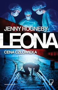 Jenny Rogneby ‹Leona. Cena człowieka›