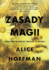 Alice Hoffman ‹Zasady magii›