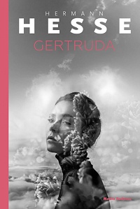Hermann Hesse ‹Gertruda›