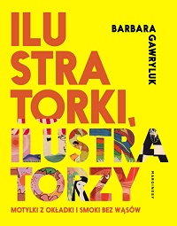 Barbara Gawryluk ‹Ilustratorki, ilustratorzy›