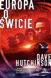 Dave Hutchinson ‹Europa o świcie›