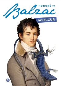 Honoré de Balzac ‹Jaszczur›