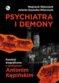 Jolanta Szymska-Wiercioch, Wojciech Wiercioch ‹Psychiatra i demony›