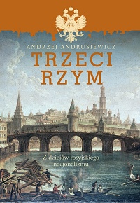 Andrzej Andrusiewicz ‹Trzeci Rzym›