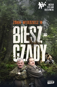 Maciej Kozłowski, Kazimierz Nóżka, Marcin Scelina ‹Zanim wyjedziesz w Bieszczady›