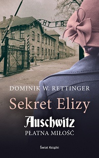 Dominik W. Rettinger ‹Sekret Elizy›