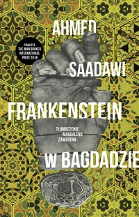 Ahmed Saadawi ‹Frankenstein w Bagdadzie›