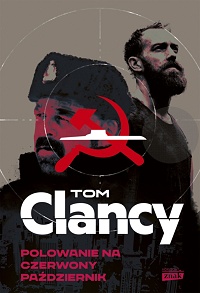 Tom Clancy ‹Polowanie na Czerwony Październik›