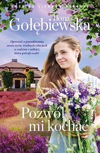 Ilona Gołębiewska ‹Pozwól mi kochać›