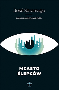 José Saramago ‹Miasto ślepców›
