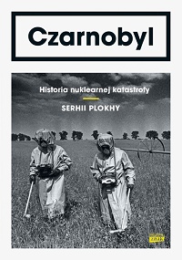 Serhii Plokhy ‹Czarnobyl›