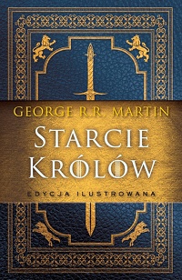 George R.R. Martin ‹Starcie królów›
