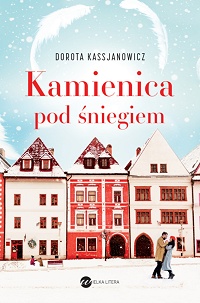 Dorota Kassjanowicz ‹Kamienica pod śniegiem›