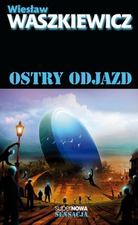 Wiesław Waszkiewicz ‹Ostry odjazd›