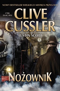 Clive Cussler, Justin Scott ‹Nożownik›