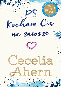 Cecelia Ahern ‹PS Kocham Cię na zawsze›