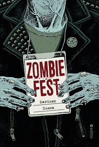 Dariusz Dusza ‹Zombie Fest›