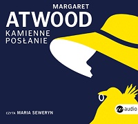 Margaret Atwood ‹Kamienne posłanie›