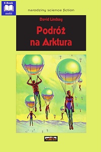 David Lindsay &lsaquo;Podróż na Arktura&rsaquo;