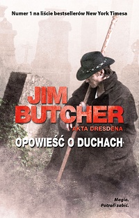 Jim Butcher ‹Opowieść o duchach›