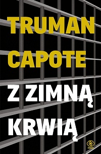 Truman Capote ‹Z zimną krwią›